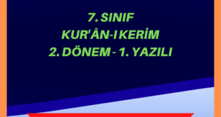 7.Kur'ân-ı Kerim 2. Dönem 1. Yazılı 5 7.SINIF 3