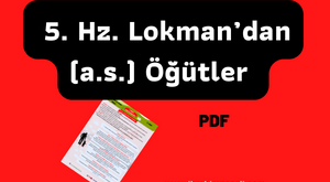 5. Hz. Lokman’dan (a.s.) Öğütler 3 5. Hz. Lokman’dan (a.s.) Öğütler