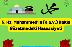 5. Hz. Muhammed’in (s.a.v.) Hakkı Gözetmedeki Hassasiyeti 17 5. Hz. Muhammedin s.a.v. Hakki Gozetmedeki Hassasiyeti 1