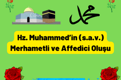 2. Hz. Muhammed’in (s.a.v.) Merhametli ve Affedici Oluşu 23 Hz. Muhammedin s.a.v. Merhametli ve Affedici Olusu