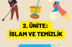 İSLAM VE TEMİZLİK 1 2. ÜNİTE İSLAM VE TEMİZLİK